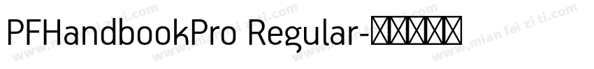 PFHandbookPro Regular字体转换